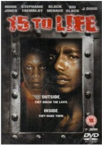 «15 to Life»