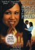 Постер «Don't Touch If You Ain't Prayed»