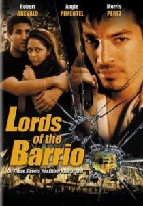 «Lords of the Barrio»