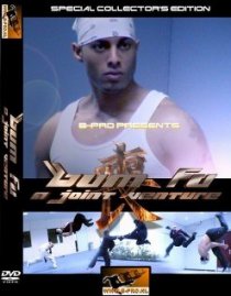 «Bum Fu: A Joint Venture»
