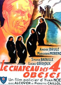 «Le château des quatre obèses»