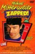 Постер «Michael Mittermeier - Zapped!»