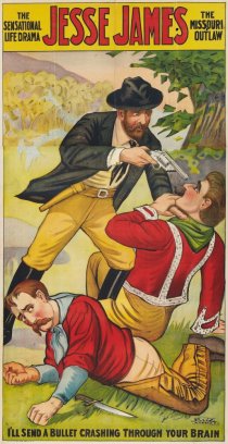 «Jesse James as the Outlaw»