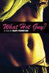 Постер «What Hot Guy?»