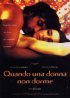 Постер «Quando una donna non dorme»