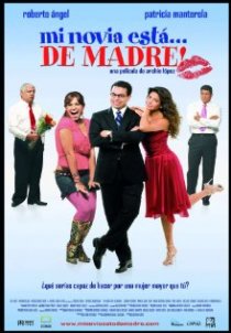 «Mi novia está... de madre!»