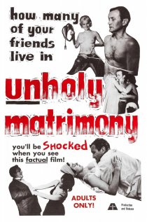 «Unholy Matrimony»