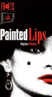«Painted Lips»