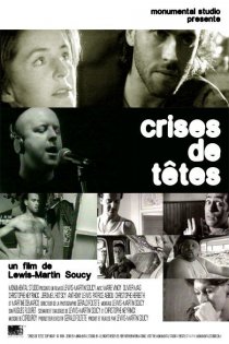 «Crises de têtes»