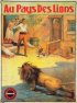 Постер «Au pays des lions»