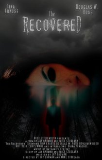 «The Recovered»