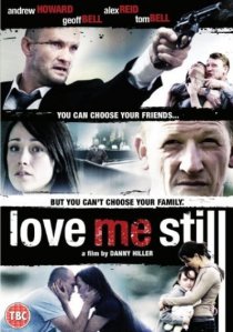 «Love Me Still»
