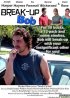 Постер «Break-up Bob»