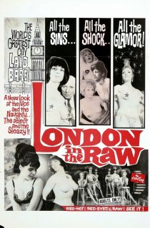 «London in the Raw»