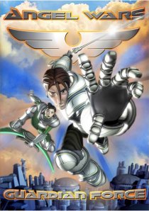 «Angel Wars: Guardian Force - About Face»