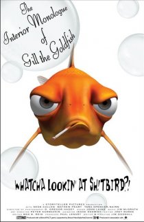 «The Interior Monologue of Gill the Goldfish»