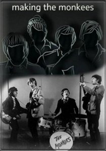 «Механизм славы: The Monkees»