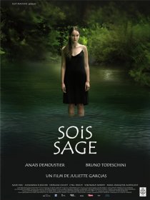«Sois sage»