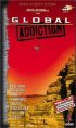 Постер «Global Addiction»