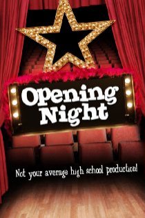 «Opening Night»