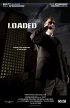Постер «Loaded»