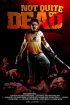 Постер «Not Quite Dead»