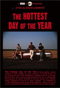 «The Hottest Day of the Year»