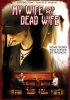 Постер «My Wife and My Dead Wife»