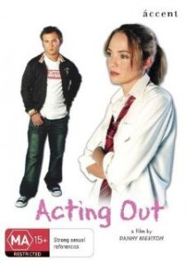 «Acting Out»