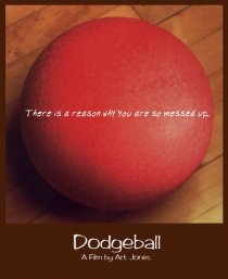 «Dodgeball»