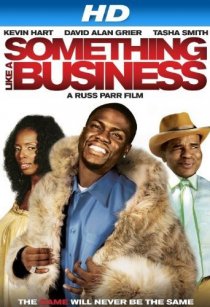 «Something Like a Business»