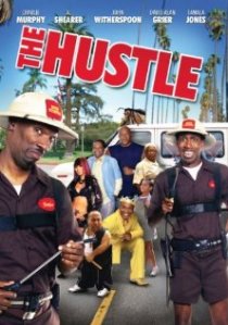 «The Hustle»
