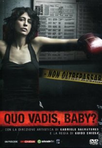 «Quo Vadis, Baby?»