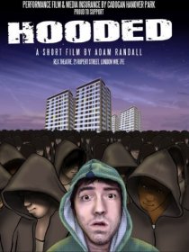 «Hooded»