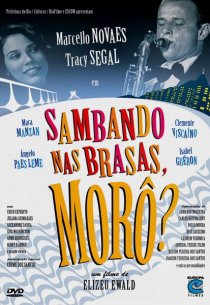 «Sambando nas Brasas, Morô?»