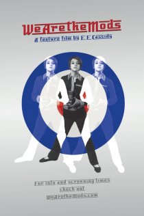 «We Are the Mods»