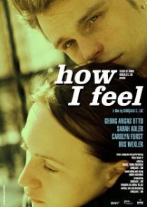 «How I Feel»
