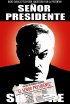 Постер «Сеньор Президент»