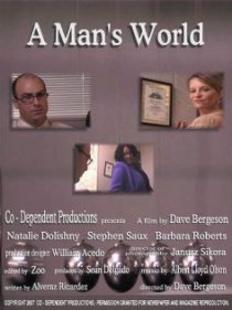 «A Man's World»