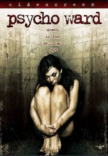 «Psycho Ward»