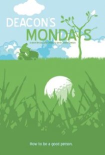 «Deacon's Mondays»