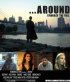 Постер «...Around»