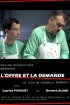 Постер «L'offre et la demande»