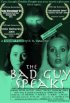 Постер «The Bad Guy Speaks»