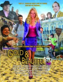 «The Gold & the Beautiful»