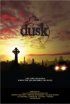 Постер «Dusk»