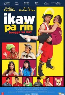 «Ikaw pa rin: Bongga ka boy!»