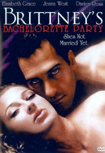 «Brittney's Bachelorette Party»