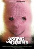 Постер «A Song of Good»