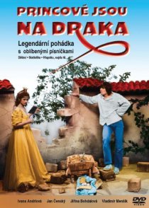 «Princové jsou na draka»